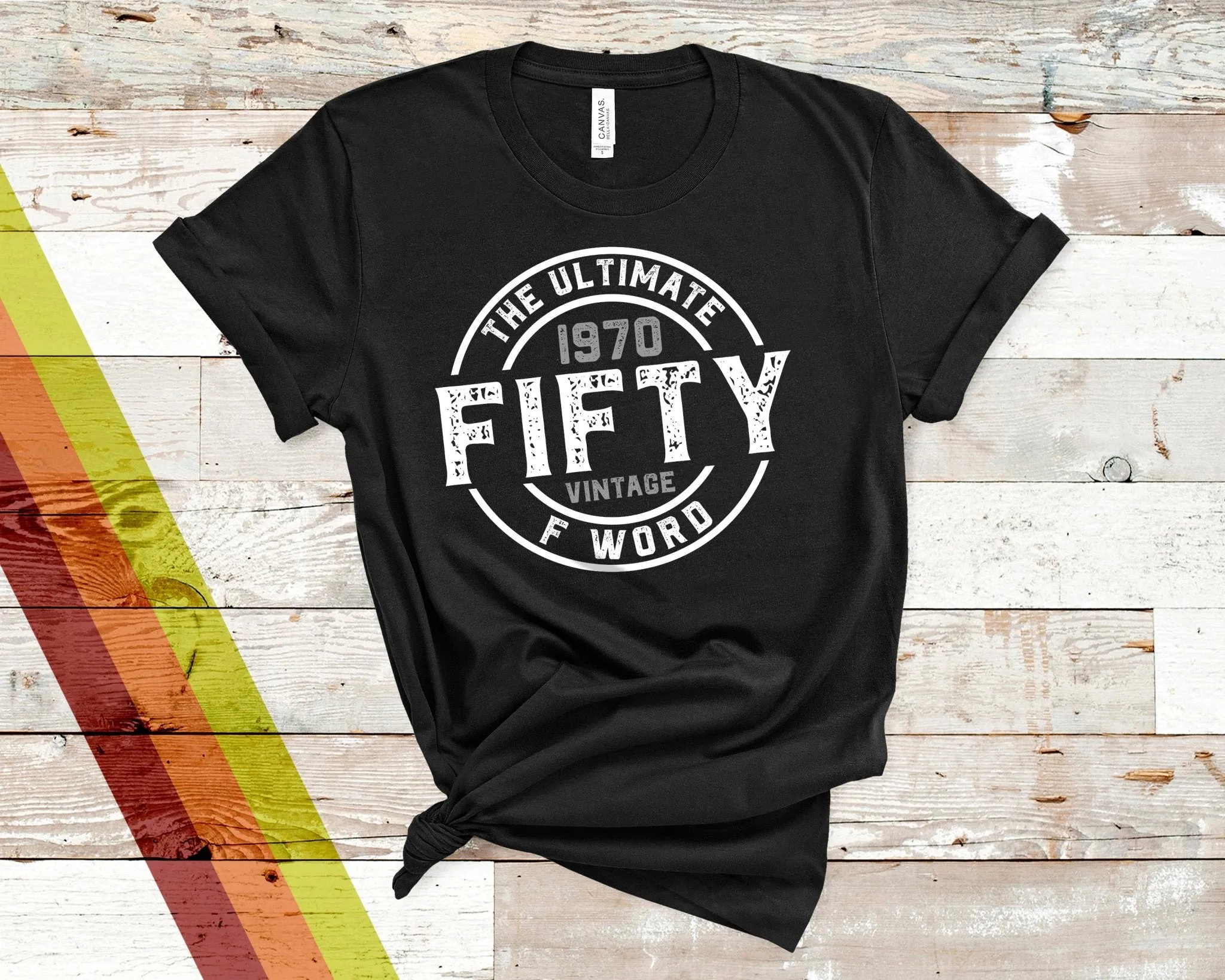 1970 Fifty the Ultimate F Word Unisex Jersey Short Sleeve Tee