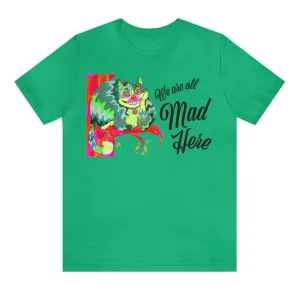 Alice in Wonderland Unisex Jersey Short Sleeve Tee - Designed by Sadie Rothenberg (Kelly Green or White)