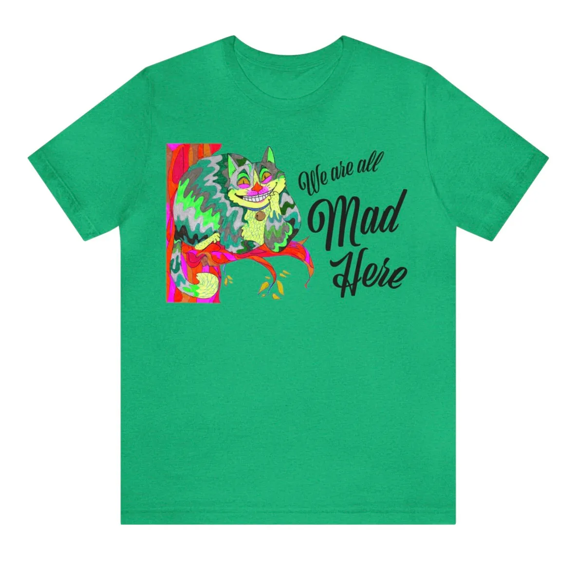 Alice in Wonderland Unisex Jersey Short Sleeve Tee - Designed by Sadie Rothenberg (Kelly Green or White)