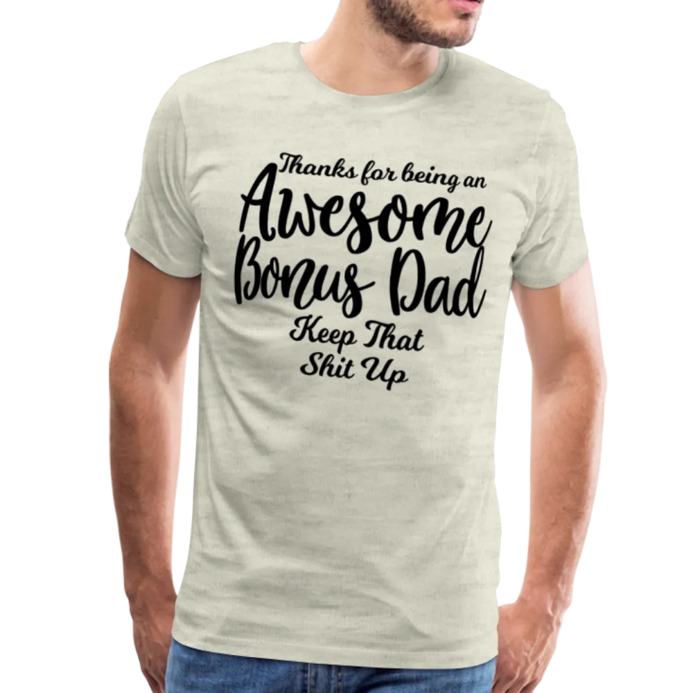 Awesome Bonus Dad Men's Premium T-Shirt