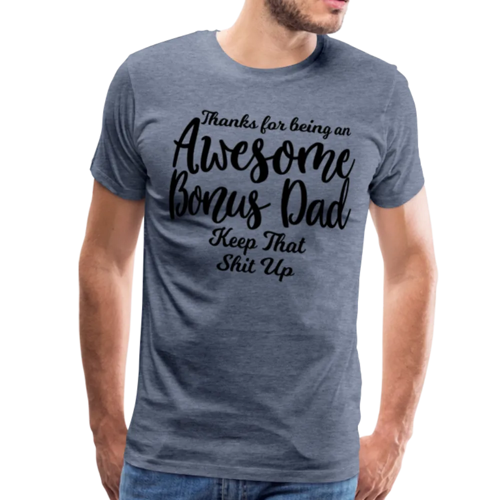 Awesome Bonus Dad Men's Premium T-Shirt