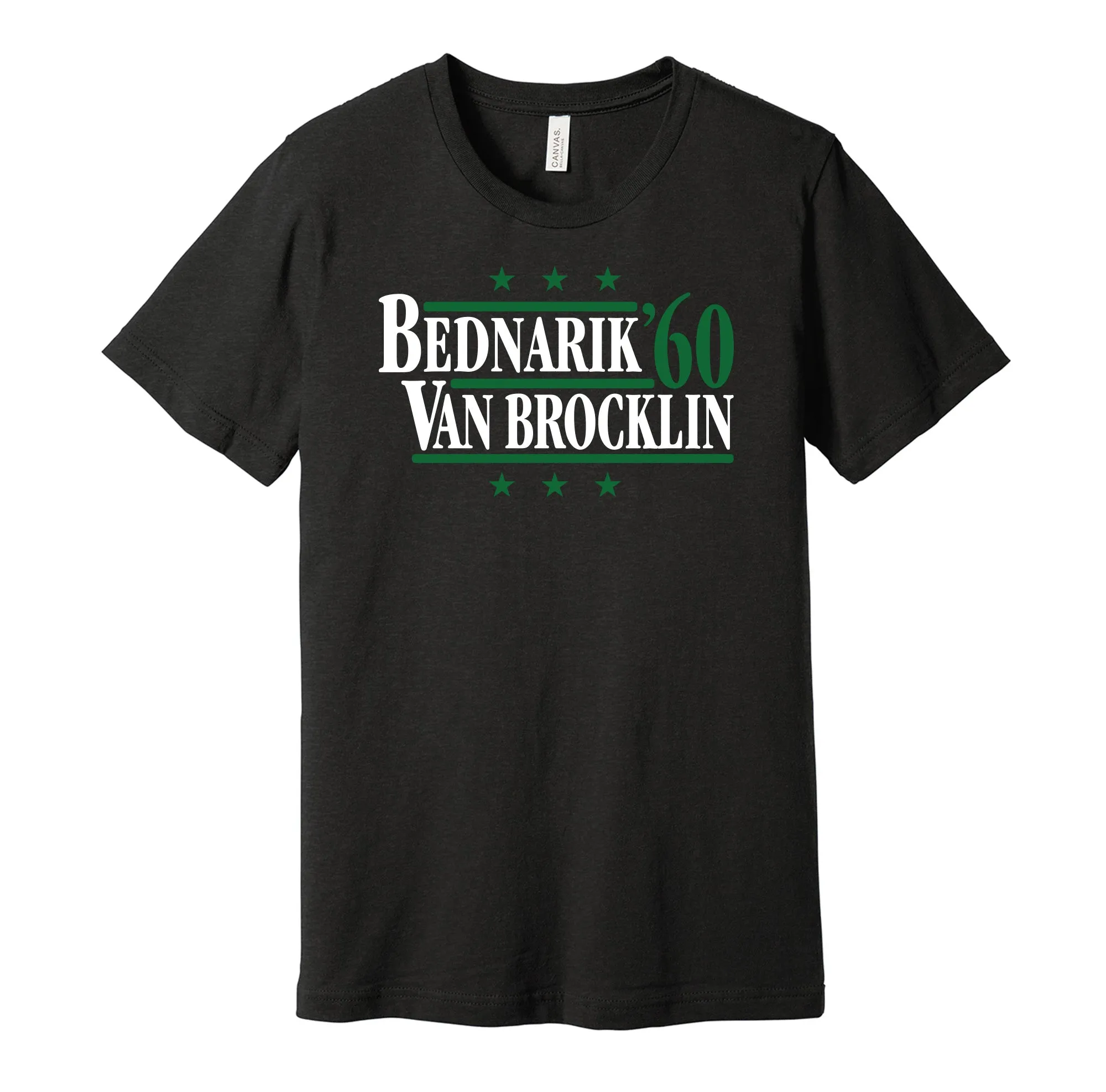 Bednarik & Van Brocklin '60 - Philadelphia Legends Political Campaign Parody T-Shirt - Hyper Than Hype Shirts