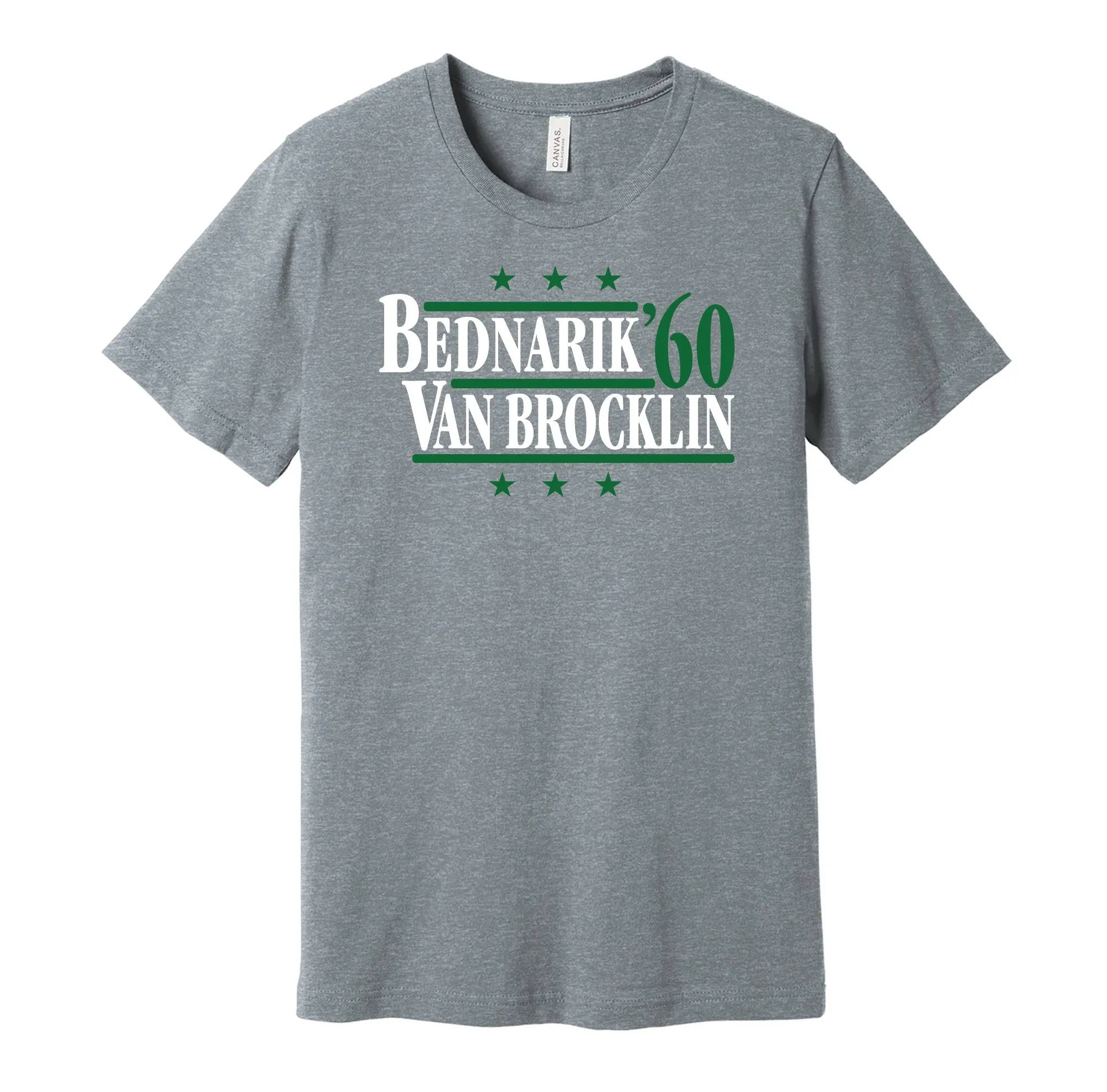 Bednarik & Van Brocklin '60 - Philadelphia Legends Political Campaign Parody T-Shirt - Hyper Than Hype Shirts