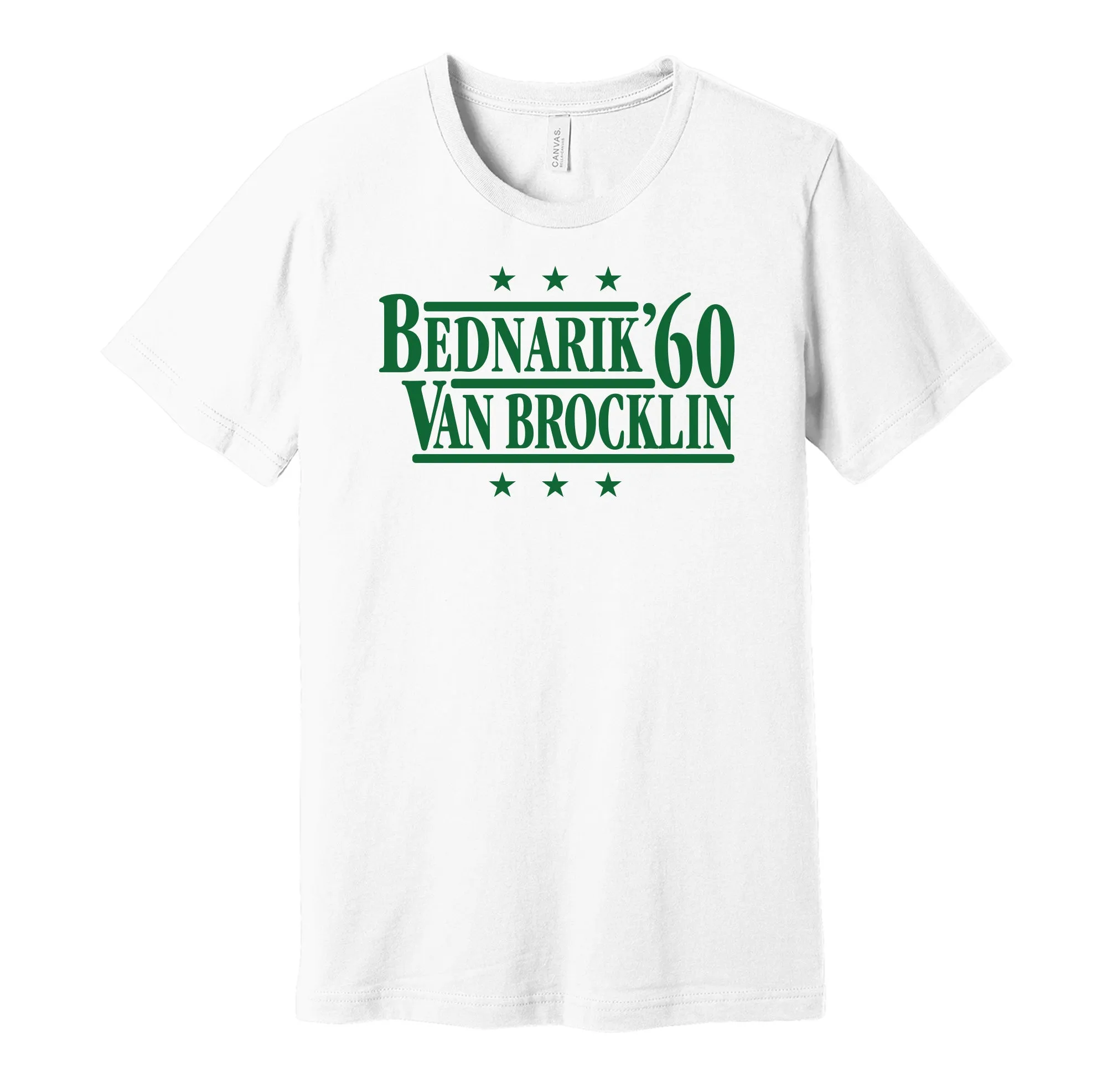 Bednarik & Van Brocklin '60 - Philadelphia Legends Political Campaign Parody T-Shirt - Hyper Than Hype Shirts