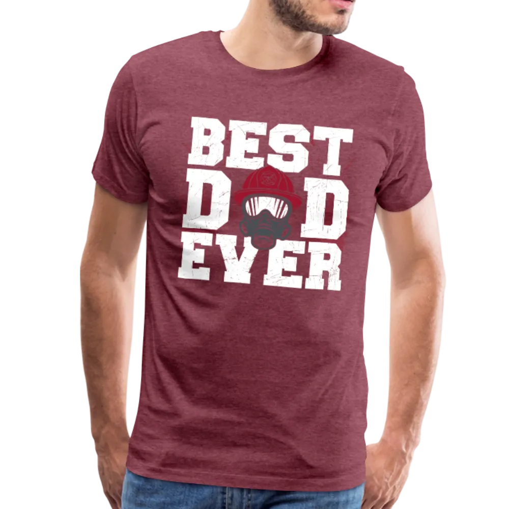Best Dad Ever Firefighter Men's Premium T-Shirt (CK1849)