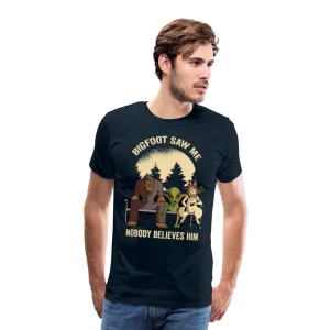 Bigfoot Saw Me Nobody Believe Him Men's Premium T-Shirt