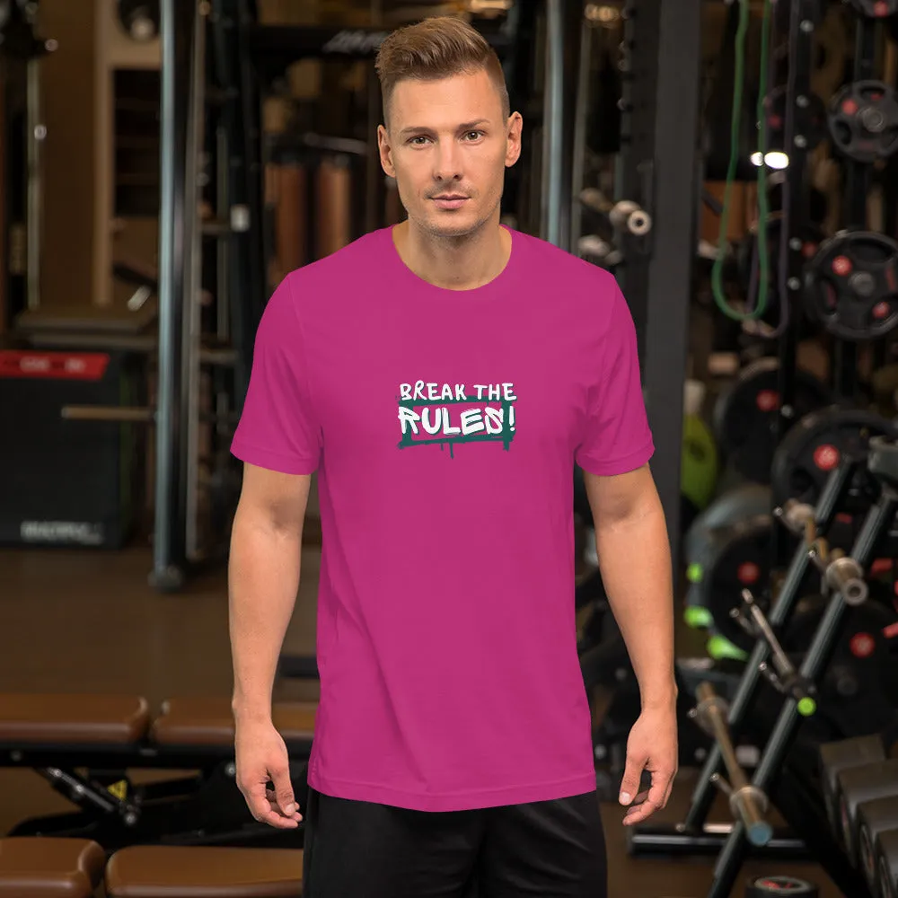 “Break the Rules” Unisex T-Shirt
