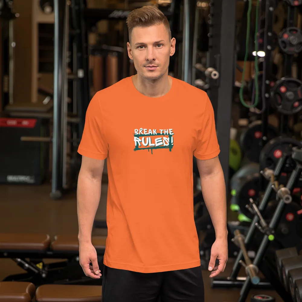 “Break the Rules” Unisex T-Shirt
