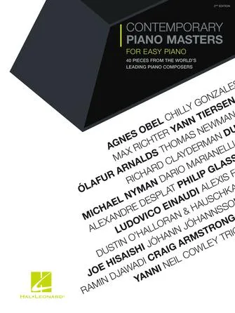 Contemporary Piano Masters: 40 Easy Piano Pieces from the World's Leading Piano Composers