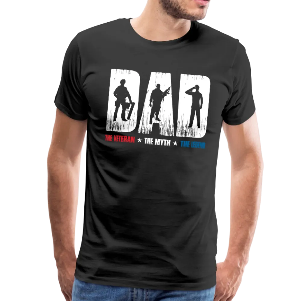 Dad The Veteran The Myth The Legend Men's Premium T-Shirt (Ck2001)