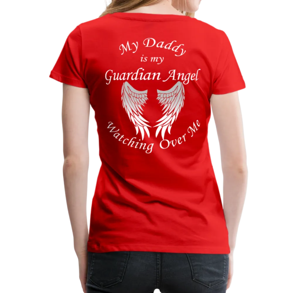 Daddy Guardian Angel Women’s Premium T-Shirt (CK1061W)