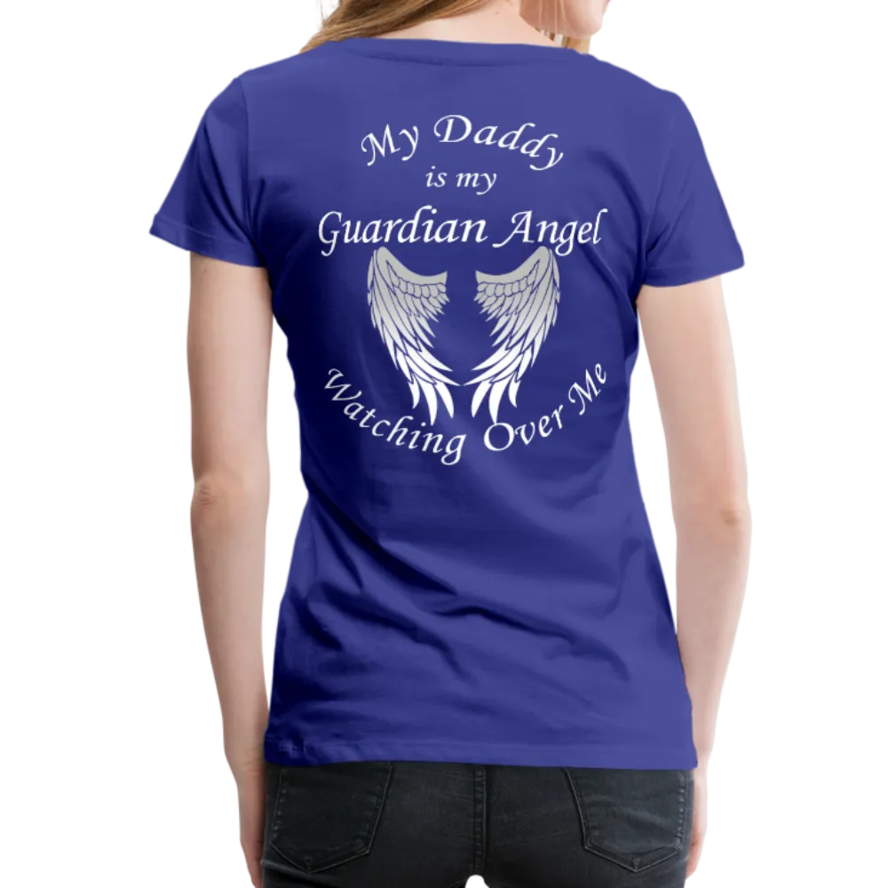 Daddy Guardian Angel Women’s Premium T-Shirt (CK1061W)