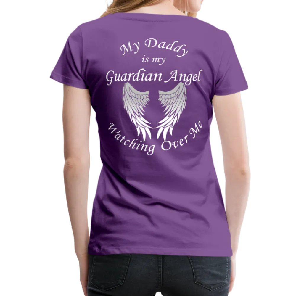 Daddy Guardian Angel Women’s Premium T-Shirt (CK1061W)