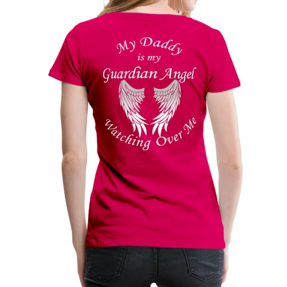 Daddy Guardian Angel Women’s Premium T-Shirt (CK1061W)