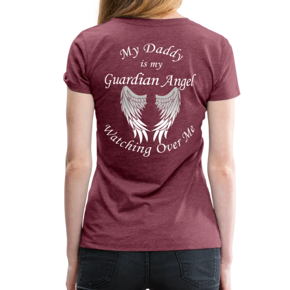 Daddy Guardian Angel Women’s Premium T-Shirt (CK1061W)