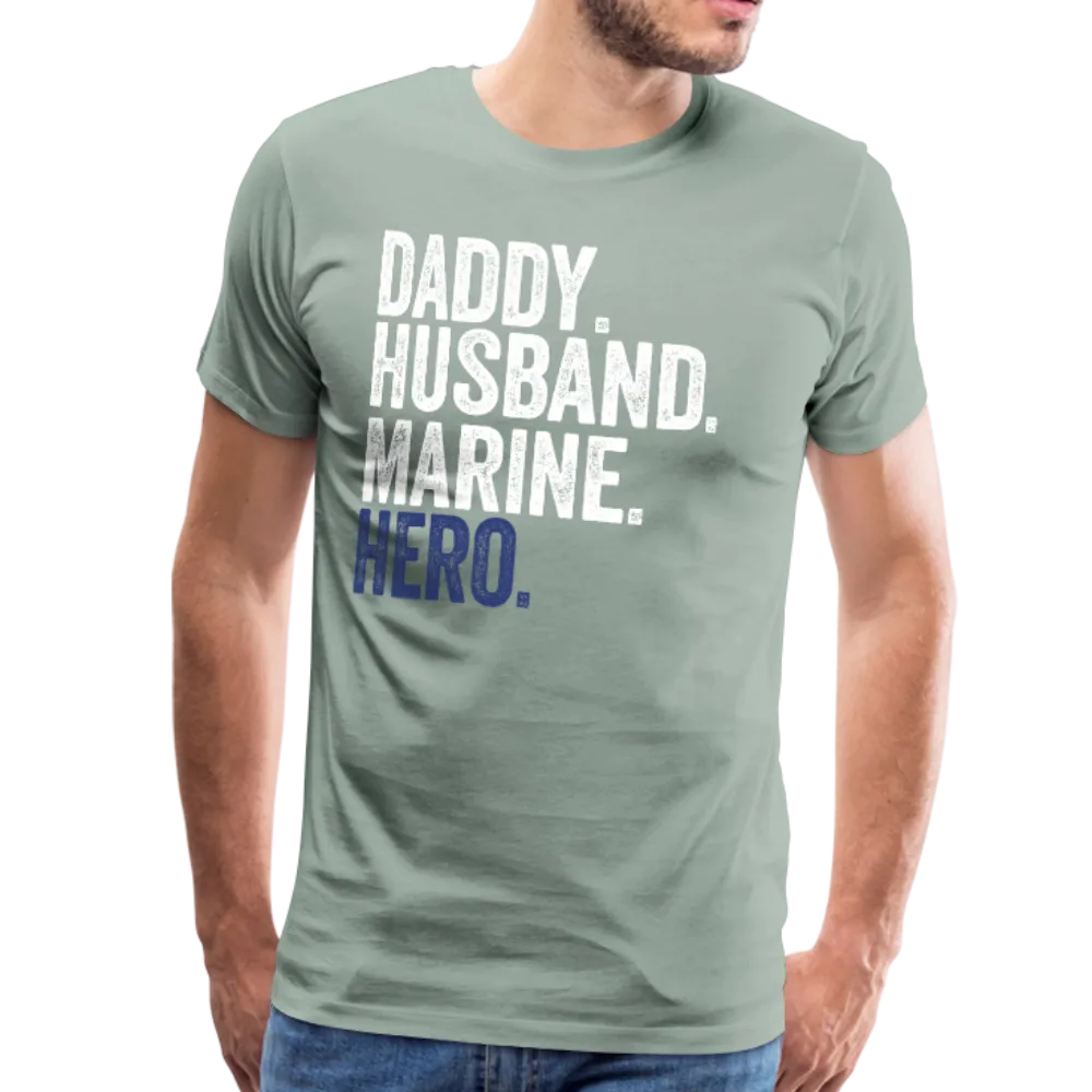 Daddy Husband Marine Hero Men's Premium T-Shirt