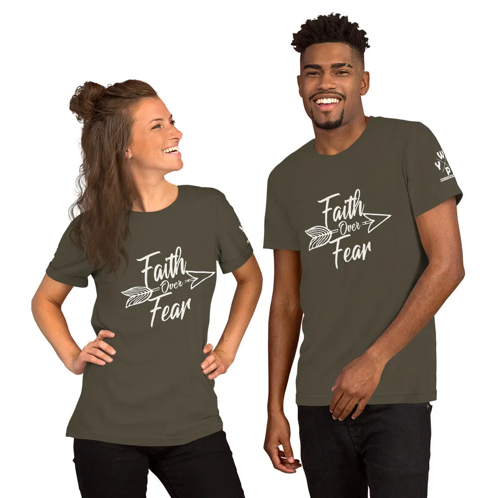 Faith Over Fear - Short-Sleeve Unisex T-Shirt