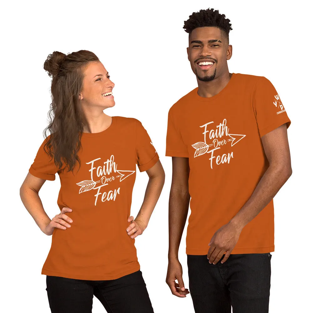 Faith Over Fear - Short-Sleeve Unisex T-Shirt