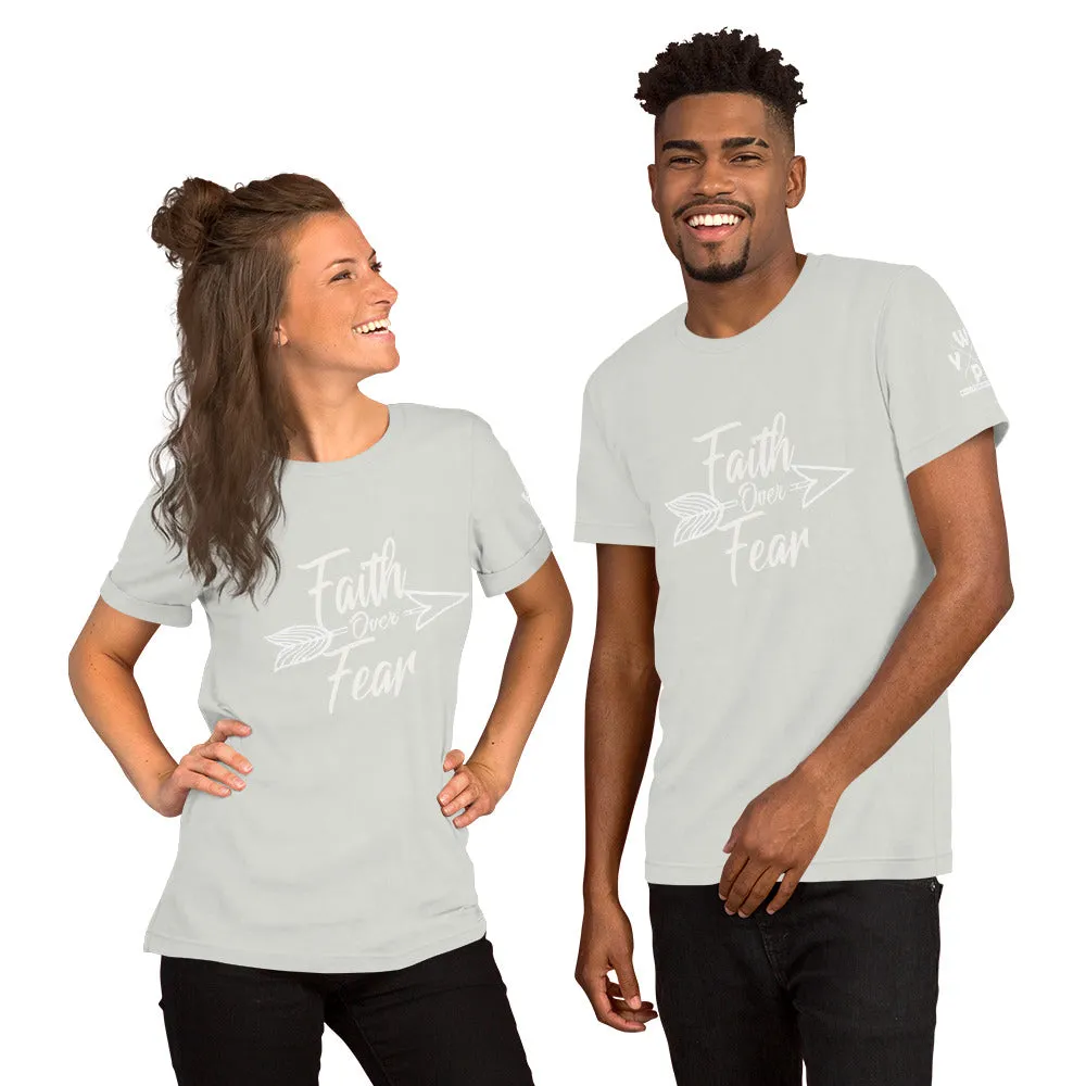 Faith Over Fear - Short-Sleeve Unisex T-Shirt