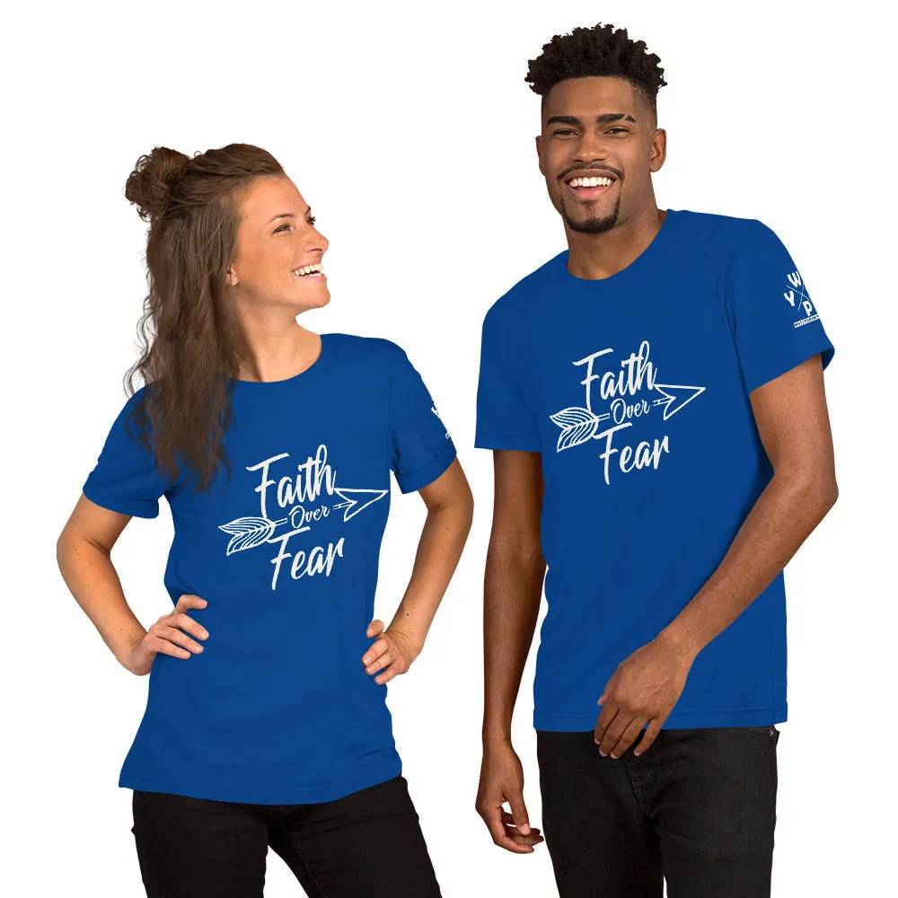 Faith Over Fear - Short-Sleeve Unisex T-Shirt