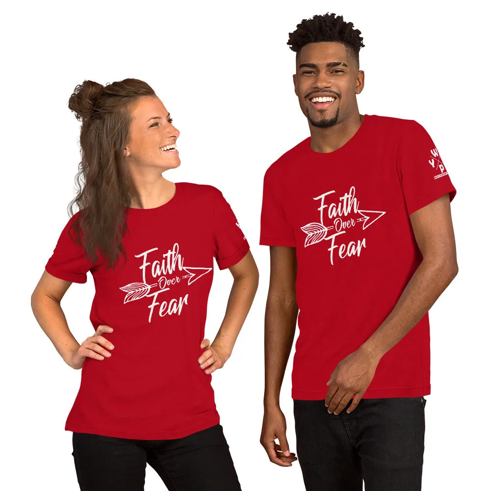 Faith Over Fear - Short-Sleeve Unisex T-Shirt