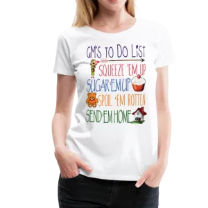 G-Ma's ToDo List Women’s Premium T-Shirt (CK1618)