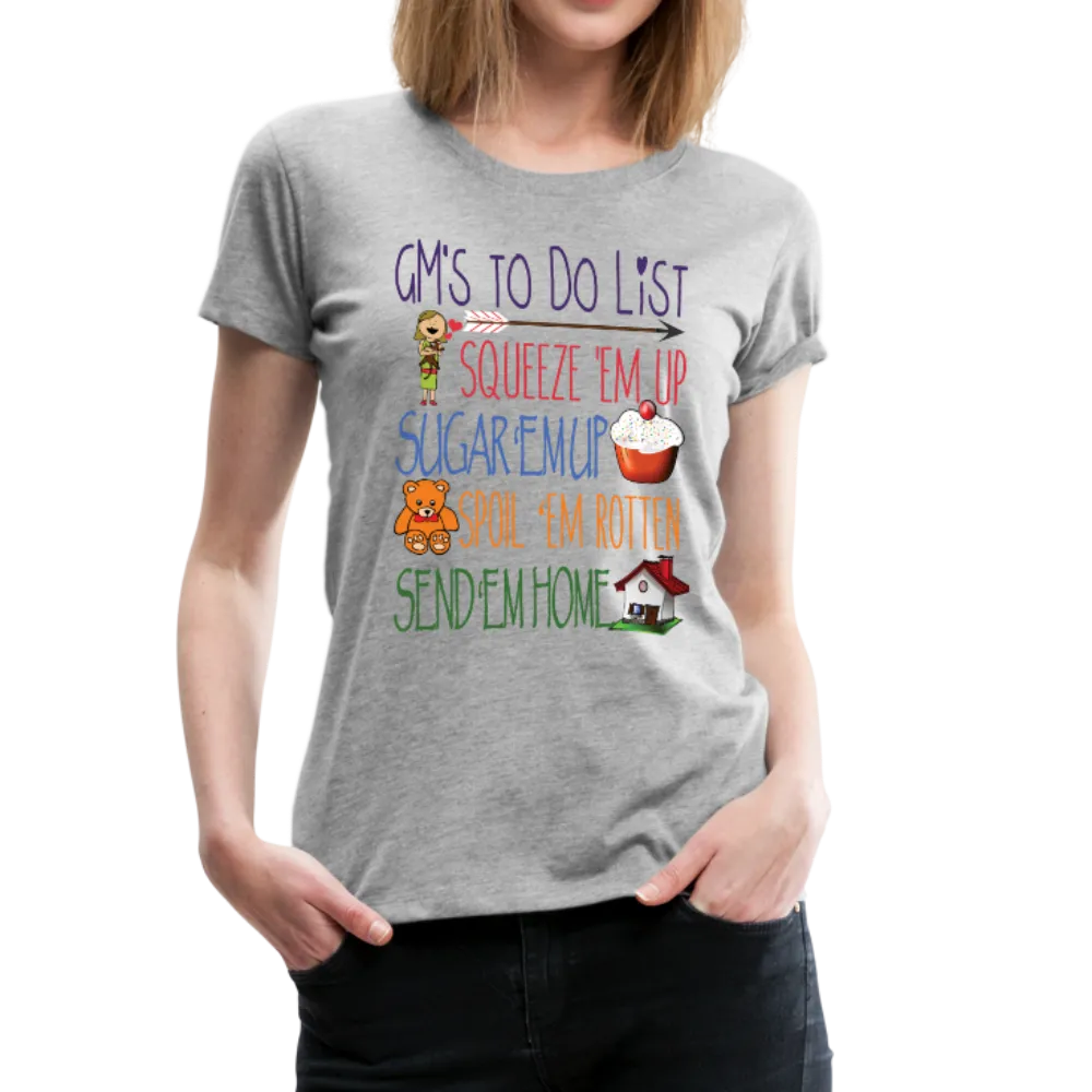 G-Ma's ToDo List Women’s Premium T-Shirt (CK1618)