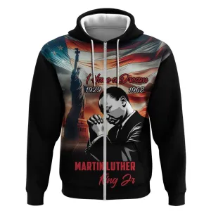 Happy MLK Day Zip Hoodie Black Americans Leaders I Have a Dream LT18