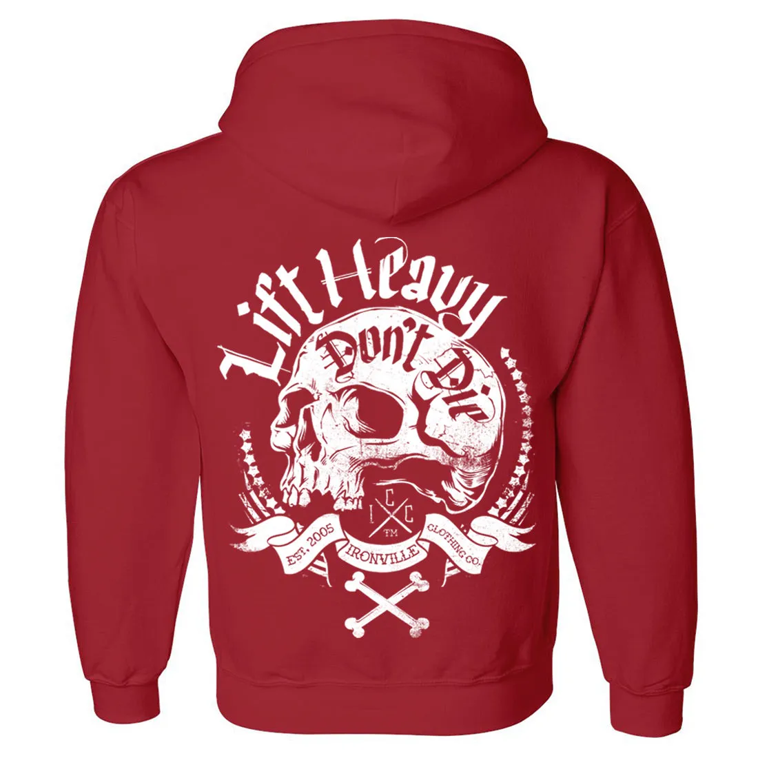 Ironville DON'T DIE Pullover Hoodie Sweatshirt