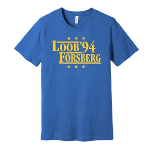 Loob & Forsberg '94 - Team Sweden Legends Political Campaign Parody T-Shirt - Hyper Than Hype Shirts