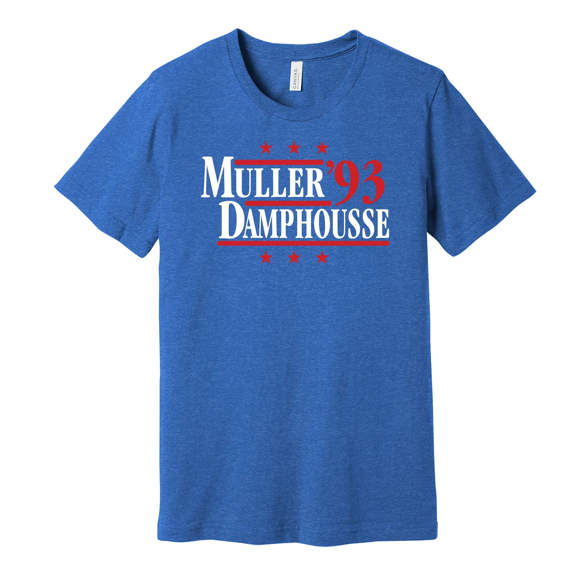 Muller & Damphousse '93 - Montreal Hockey Legends Political Campaign Parody T-Shirt - Hyper Than Hype Shirts