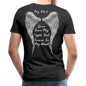 My Dad Gone From Sight Men's Premium T-Shirt (CK1801)