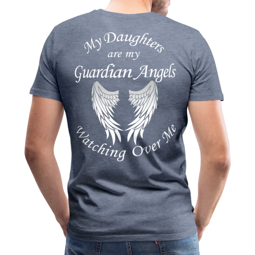 My Daughters are my Guardian Angels Men's Premium T-Shirt