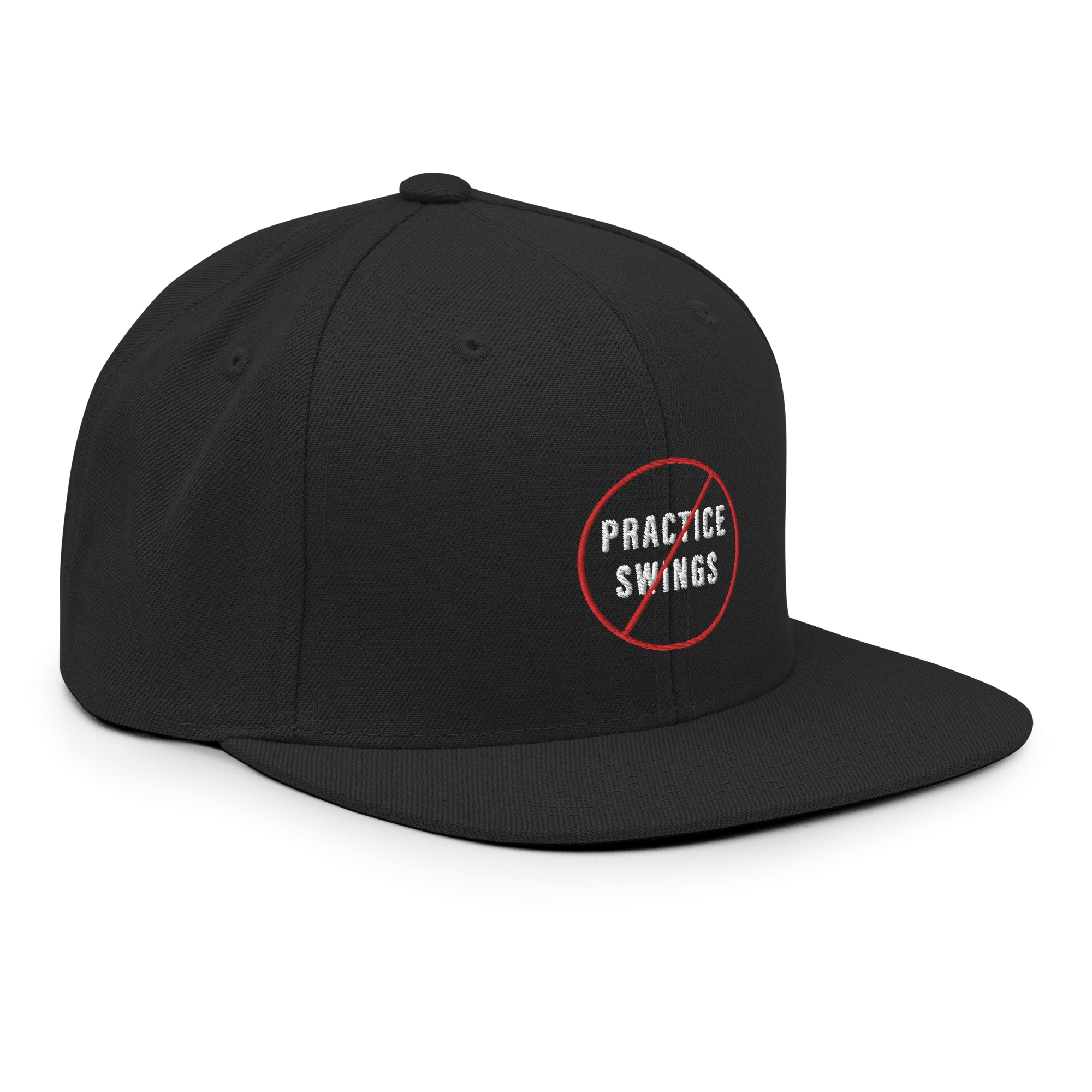 No Practice Swings Snapback Hat