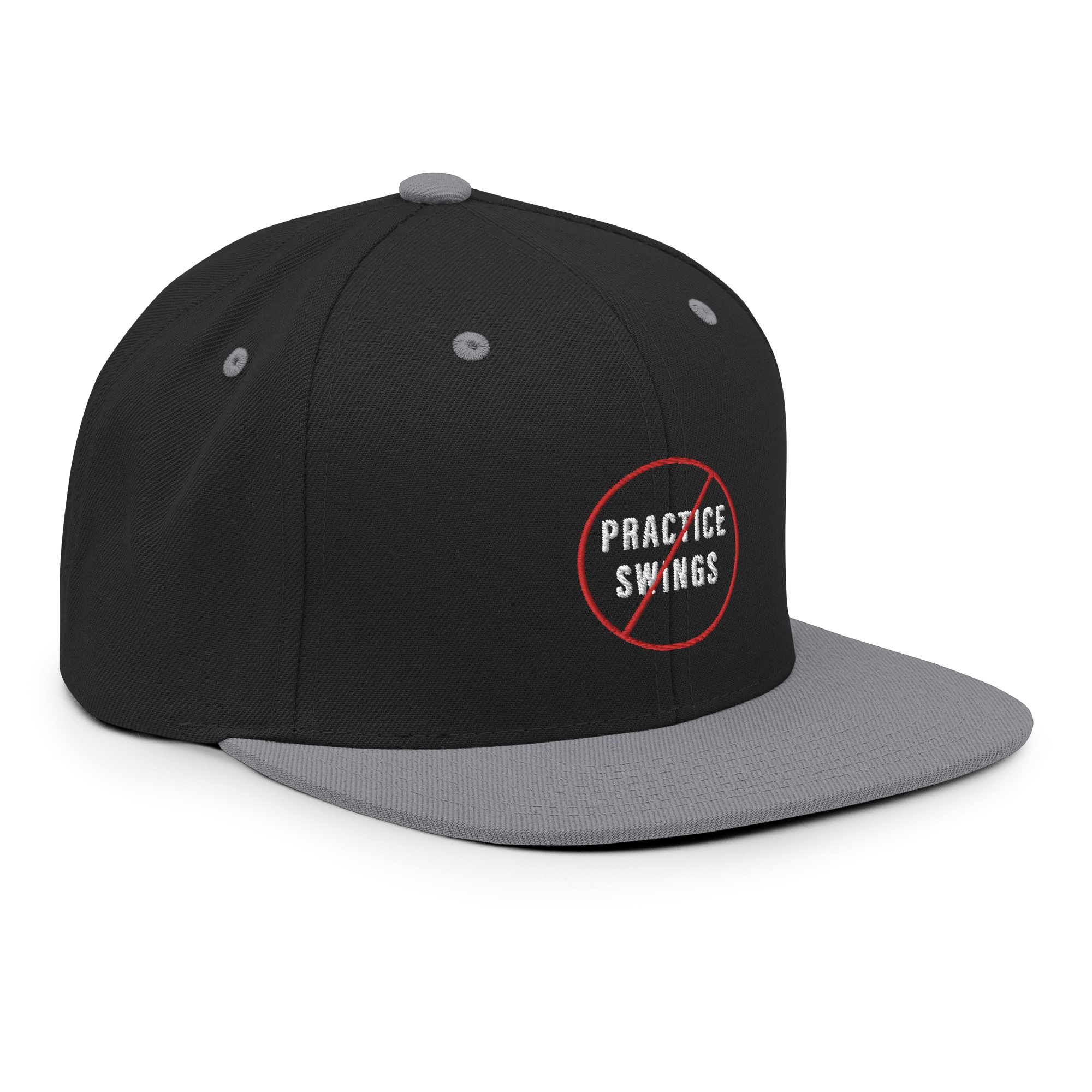 No Practice Swings Snapback Hat