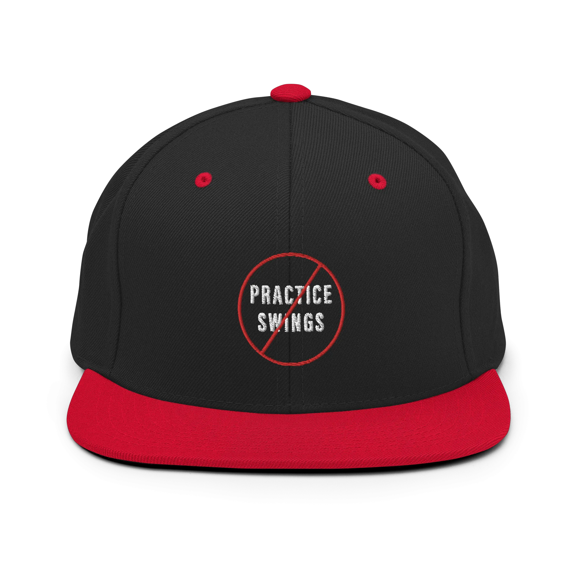 No Practice Swings Snapback Hat