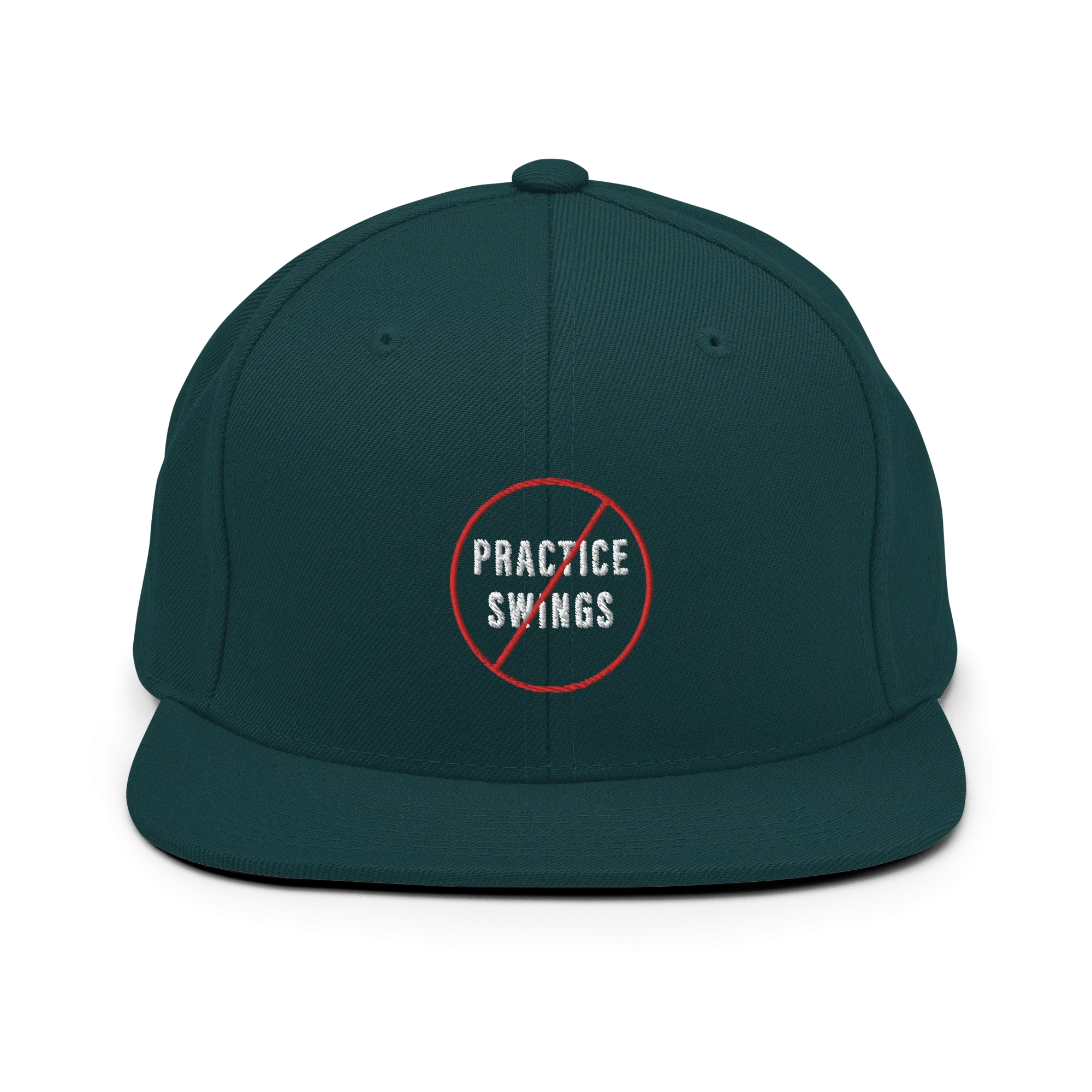 No Practice Swings Snapback Hat