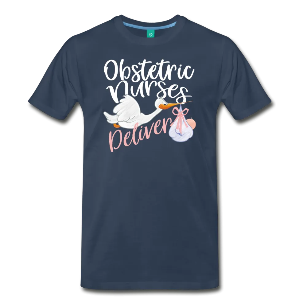 Obstetric Nurses Deliver Men's Premium T-Shirt (CK1349)