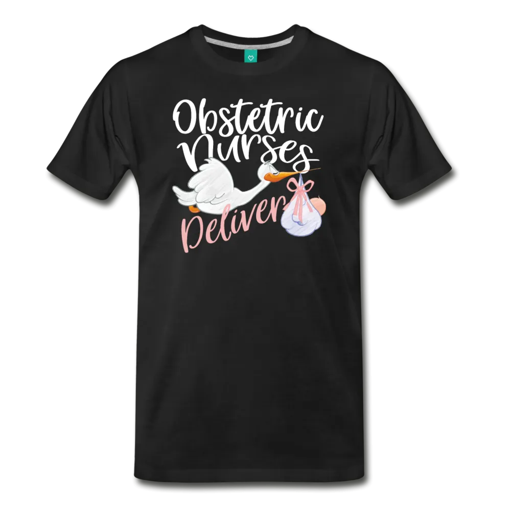 Obstetric Nurses Deliver Men's Premium T-Shirt (CK1349)