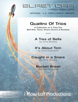 Quattro Of Trios (Blast Off Series) - (Easy/Grade II)