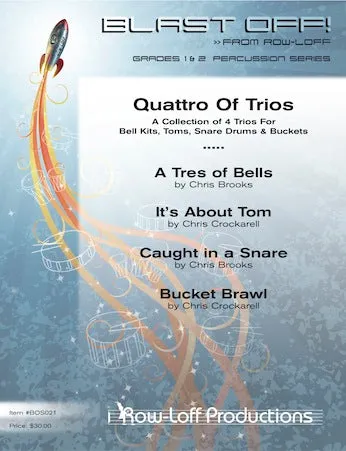 Quattro Of Trios (Blast Off Series) - (Easy/Grade II)