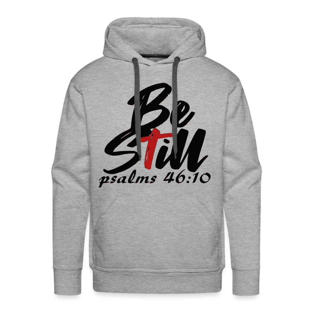 "Be Still" Hoodie