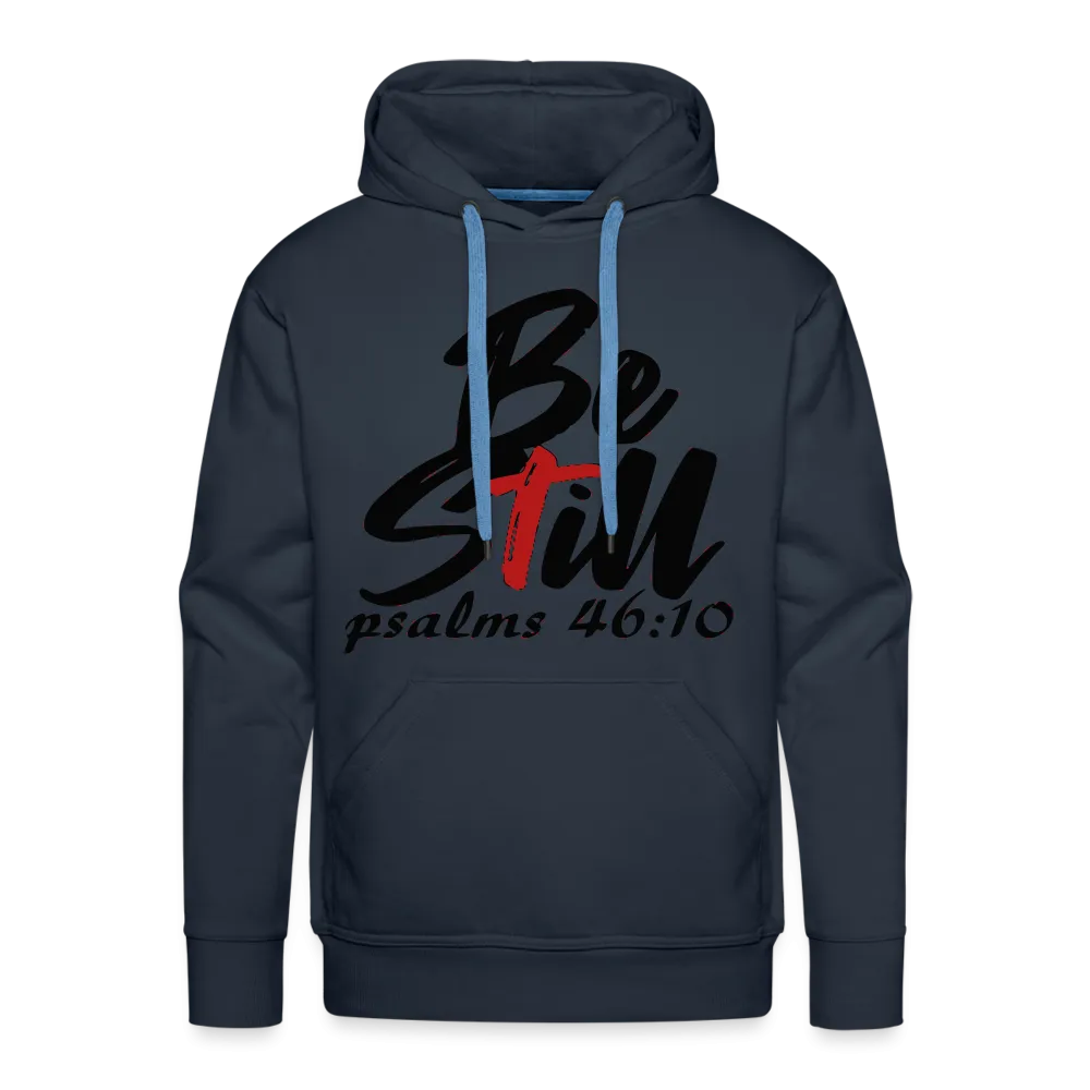 "Be Still" Hoodie