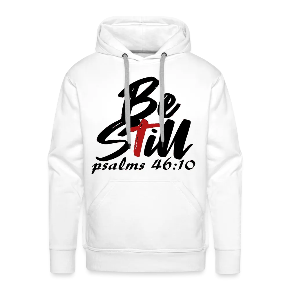 "Be Still" Hoodie