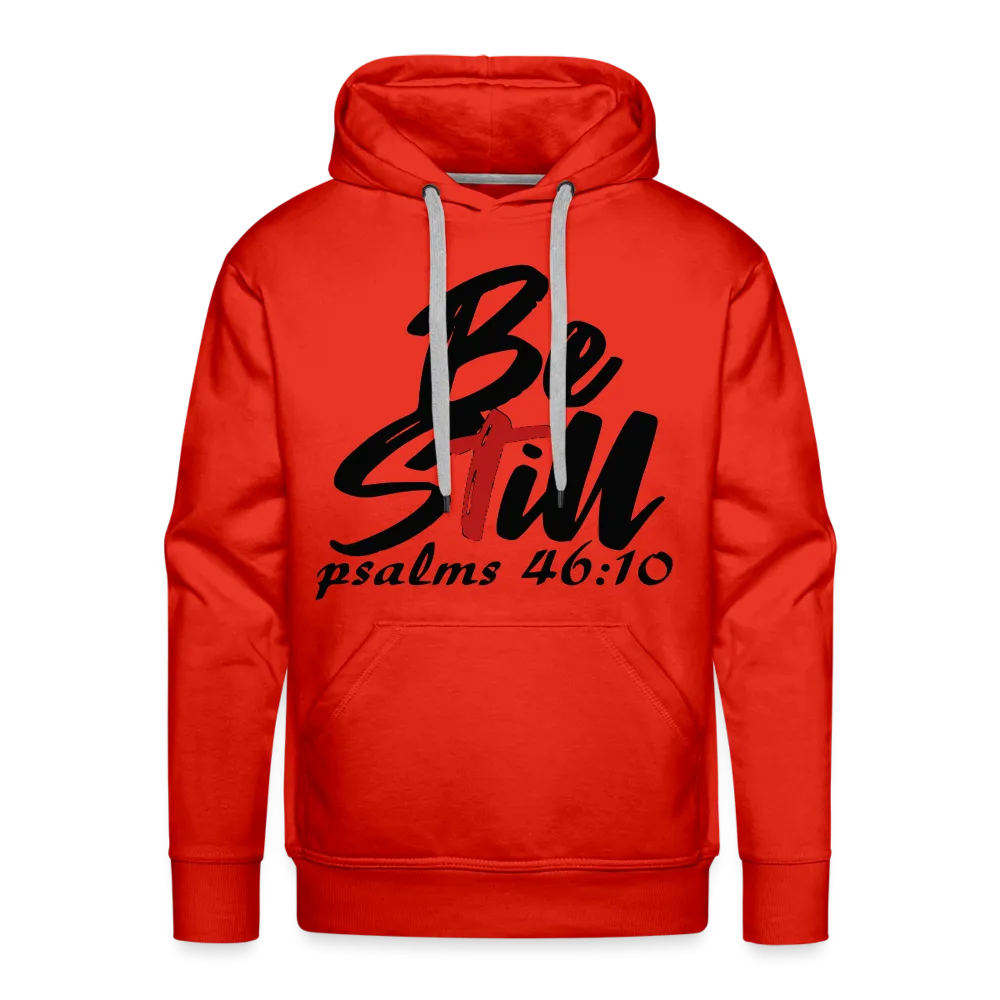 "Be Still" Hoodie
