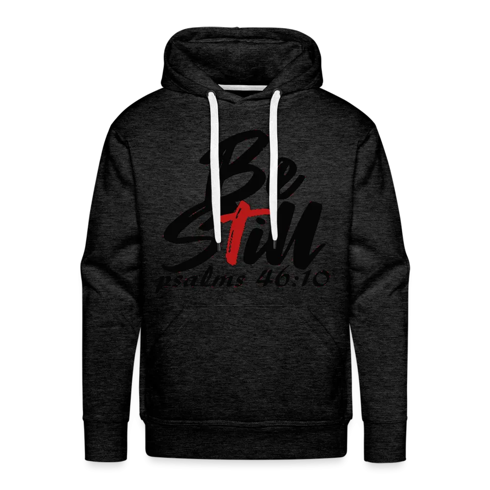 "Be Still" Hoodie