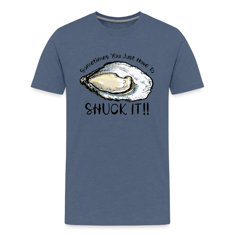 "Shuck It" Humorous Oyster T-Shirt - Unique Casual Seafood Enthusiast Apparel