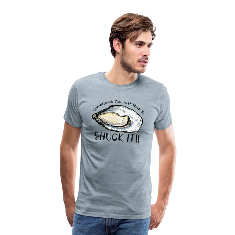 "Shuck It" Humorous Oyster T-Shirt - Unique Casual Seafood Enthusiast Apparel