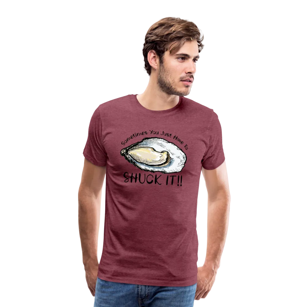 "Shuck It" Humorous Oyster T-Shirt - Unique Casual Seafood Enthusiast Apparel