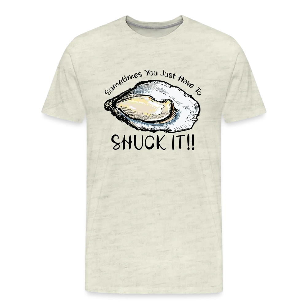 "Shuck It" Humorous Oyster T-Shirt - Unique Casual Seafood Enthusiast Apparel